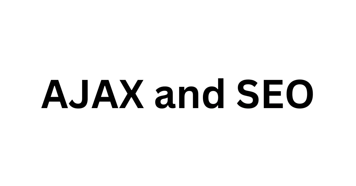 AJAX and SEO